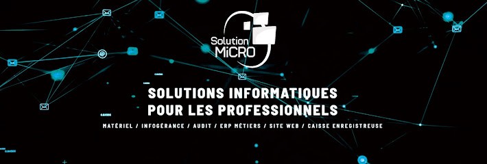 Solution Micro, Service de Support Informatique à Aiguilhe