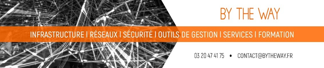 BY THE WAY, Service de Support Informatique à Vendeville