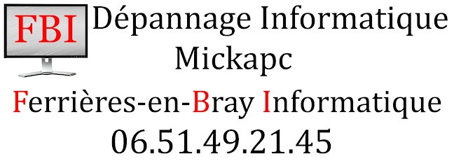 Mickapc Ferrières-en-Bray Informatique, Service de Réparation Informatique à Ferrières-en-Bray